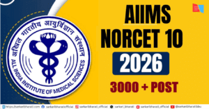 AIIMS NORCET 10th Nursing Officer Recruitment 2026