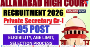 Allahabad HC Private Secretary Gr-I Recruitment 2026 – Apply Online
