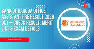 Bank of Baroda Office Assistant Pre Result 2026 Out