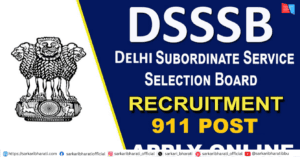 DSSSB Legal Assistant, AE, JE, ASO Recruitment 2026