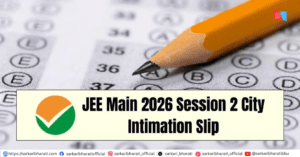 NTA JEE Mains Session II Exam City Details 2026