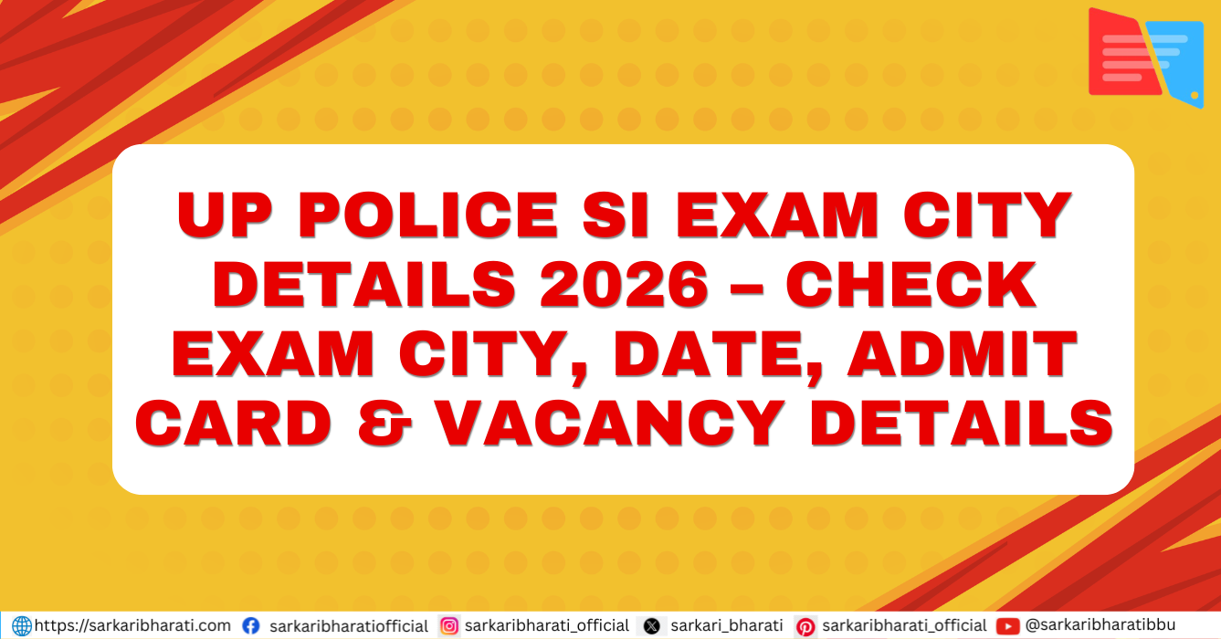 UP Police SI Exam City Details 2026