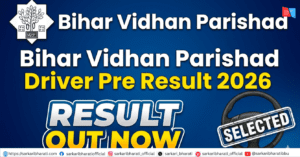 Bihar Vidhan Parishad Driver Pre Result 2026 Out