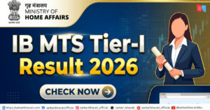 IB MTS Tier-I Result 2026 Out – Download Merit List