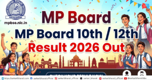 MP Board 10th / 12th Result 2026 Out