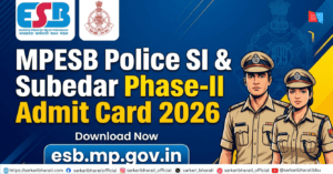 MPESB Police SI & Subedar Phase-II Admit Card 2026