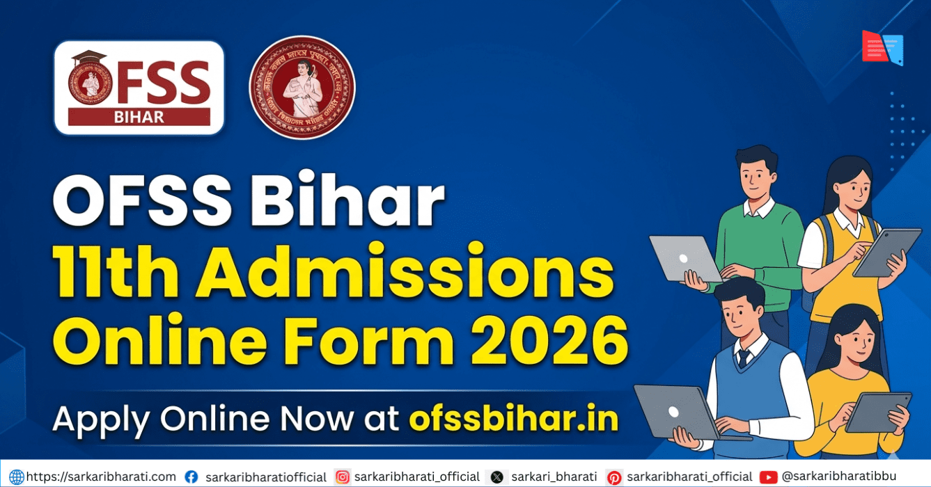 OFSS Bihar 11th Admissions Online Form 2026 – Apply Online