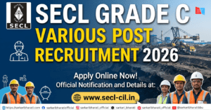 SECL Grade C Various Post Recruitment 2026 – Apply Online