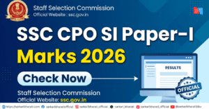 SSC CPO SI Paper-I Marks 2026 Out – Download