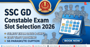 SSC GD Constable Exam Slot Selection 2026
