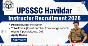 UPSSSC Havildar Instructor Recruitment 2026 – Apply Online