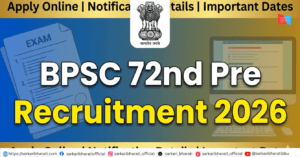 BPSC 72nd Pre Recruitment 2026 Notification Out for 1186 Posts