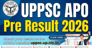 UPPSC APO Pre Result 2026 Out – Check Result